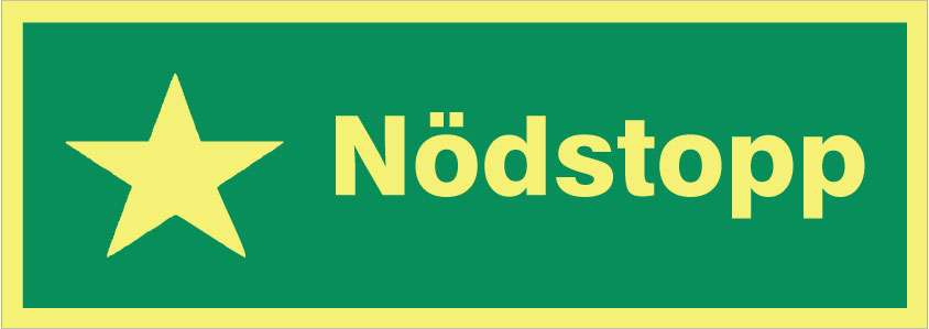 Anvisningsskylt. Nödstopp