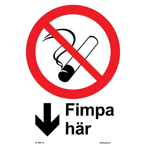 Förbudsskylt. Fimpa här