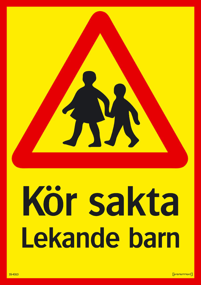 Trafikskylt - Kör sakta - Lekande barn