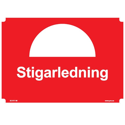 Brandskylt. Stigarledning